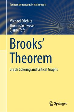 Brooks' Theorem (eBook, PDF) - Stiebitz, Michael; Schweser, Thomas; Toft, Bjarne