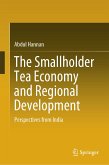 The Smallholder Tea Economy and Regional Development (eBook, PDF)