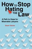 How to Stop Hating the Law (eBook, ePUB)