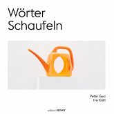 Wörter Schaufeln (eBook, ePUB)