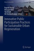 Innovative Public Participation Practices for Sustainable Urban Regeneration (eBook, PDF)