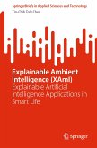 Explainable Ambient Intelligence (XAmI) (eBook, PDF)