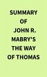 Summary of John R. Mabry's The Way of... - Bild 1