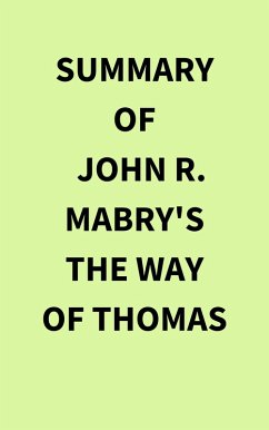 Cover Summary of John R. Mabry's The Way of Thomas (eBook, ePUB)