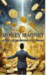 Money Magnet (eBook, ePUB) - Bild 1