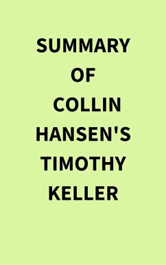 Cover Summary of Collin Hansen's Timothy Keller (eBook, ePUB)