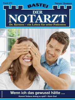 Der Notarzt 472 (eBook, ePUB) - Graf, Karin