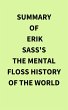 Summary of Erik Sass's The Mental Floss... - Bild 1
