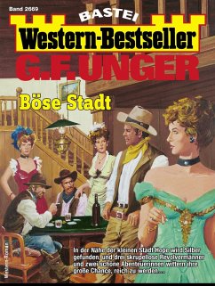 G. F. Unger Western-Bestseller 2669 (eBook, ePUB) - Unger, G. F.