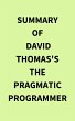 Summary of David Thomas's The Pragmatic... - Bild 1