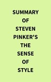 Summary of Steven Pinker's The Sense of Style (eBook, ePUB)