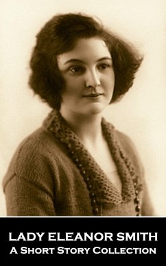 Cover Lady Eleanor Smith - A Short Story Collection (eBook, ePUB)