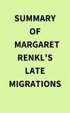 Summary of Margaret Renkl's Late Migrations (eBook, ePUB)
