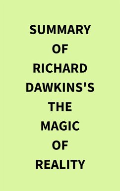 Cover Summary of Richard Dawkins's The Magic of Reality (eBook, ePUB)