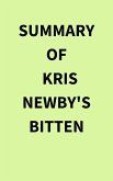 Summary of Kris Newby's Bitten (eBook, ePUB)