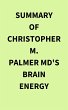 Summary of Christopher M. Palmer MD's... - Bild 1