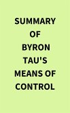 Summary of Byron Tau's Means of Control (eBook, ePUB)