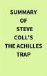 Summary of Steve Coll's The Achilles... - Bild 1