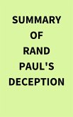 Summary of Rand Paul's Deception (eBook, ePUB) Summary of Rand Paul's Deception (eBook, ePUB)