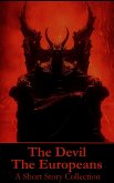 The Devil - The Europeans - A Short Story Collection (eBook, ePUB)