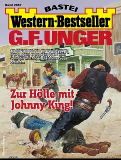 G. F. Unger Western-Bestseller 2667 (eBook, ePUB) - Unger, G. F.