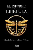 El informe libélula (eBook, ePUB)