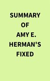 Summary of Amy E. Herman's Fixed (eBook, ePUB)