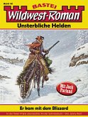 Wildwest-Roman - Unsterbliche Helden 42 (eBook, ePUB)