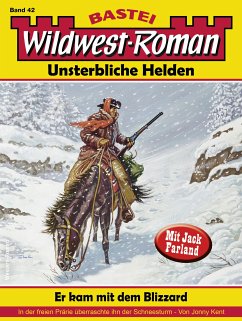 Wildwest-Roman – Unsterbliche Helden 42 (eBook, ePUB) - Kent, Jonny