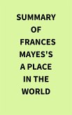 Summary of Frances Mayes's A Place in the World (eBook, ePUB)