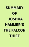 Summary of Joshua Hammer's The Falcon Thief (eBook, ePUB)