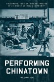 Performing Chinatown (eBook, PDF)