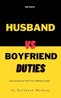 Husband vs Boyfriend Duties (eBook, ePUB) - McAway, Darshaun