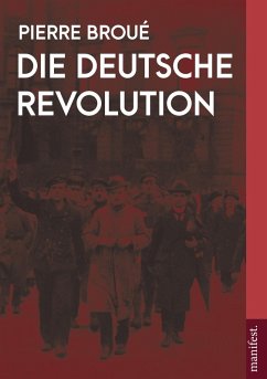 Die Deutsche Revolution (2 Bände) (eBook, ePUB) - Broué, Pierre