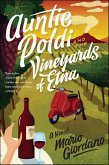 Auntie Poldi And The Vineyards of Etna (eBook, ePUB)