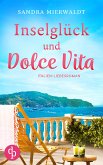 Inselglück und Dolce Vita (eBook, ePUB)