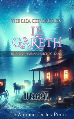 Cover The Elia Chronicles le Gareth (eBook, ePUB)