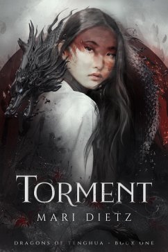 Torment (Dragons of Tenghua, #1) (eBook, ePUB) Cover Torment (Dragons of Tenghua, #1) (eBook, ePUB)