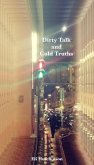 Dirty Talk and Cold Truths (eBook, ePUB)