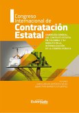 Dimensión general del contrato estatal en Colombia y su impacto en la internalización de la compra pública (eBook, ePUB)