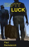 Empty Luck (eBook, ePUB)