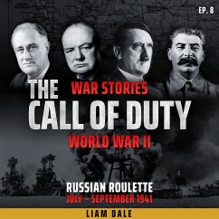 World War II: Ep 8. Russian Roulette (MP3-Download) - Dale, Liam