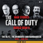 World War II: Ep 7. The Blitz, the Bismarck and Barbarossa (MP3-Download)