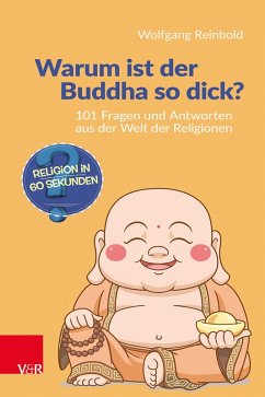 Warum ist der Buddha so dick? (eBook, PDF) - Reinbold, Wolfgang