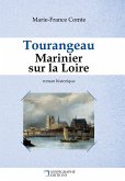 Tourangeau marinier sur la Loire (eBook, ePUB)