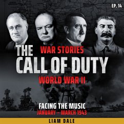 World War II: Ep 14. Facing the Music (MP3-Download) - Dale, Liam