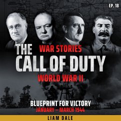 World War II: Ep 18. Blueprint for Victory (MP3-Download) - Dale, Liam