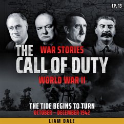 World War II: Ep 13. The Tide Begins to Turn (MP3-Download) - Dale, Liam