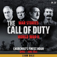 World War II: Ep 23. Churchill's Finest Hour (MP3-Download) - Dale, Liam