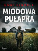 Miodowa pułapka (eBook, ePUB)